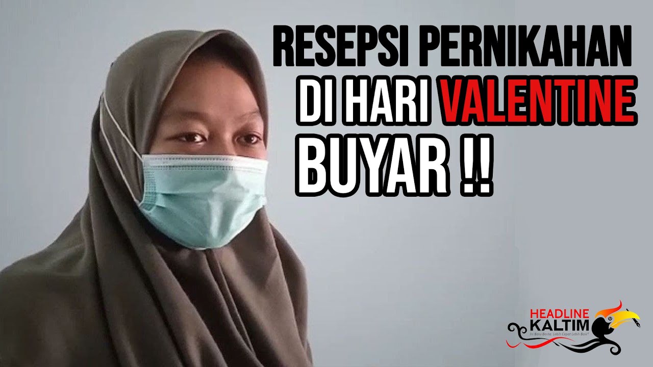 Tersandung &lsquo;Kaltim Steril&rsquo; , Resepsi Pernikahan Ica yang Dirancang di Hari Valentine Buyar