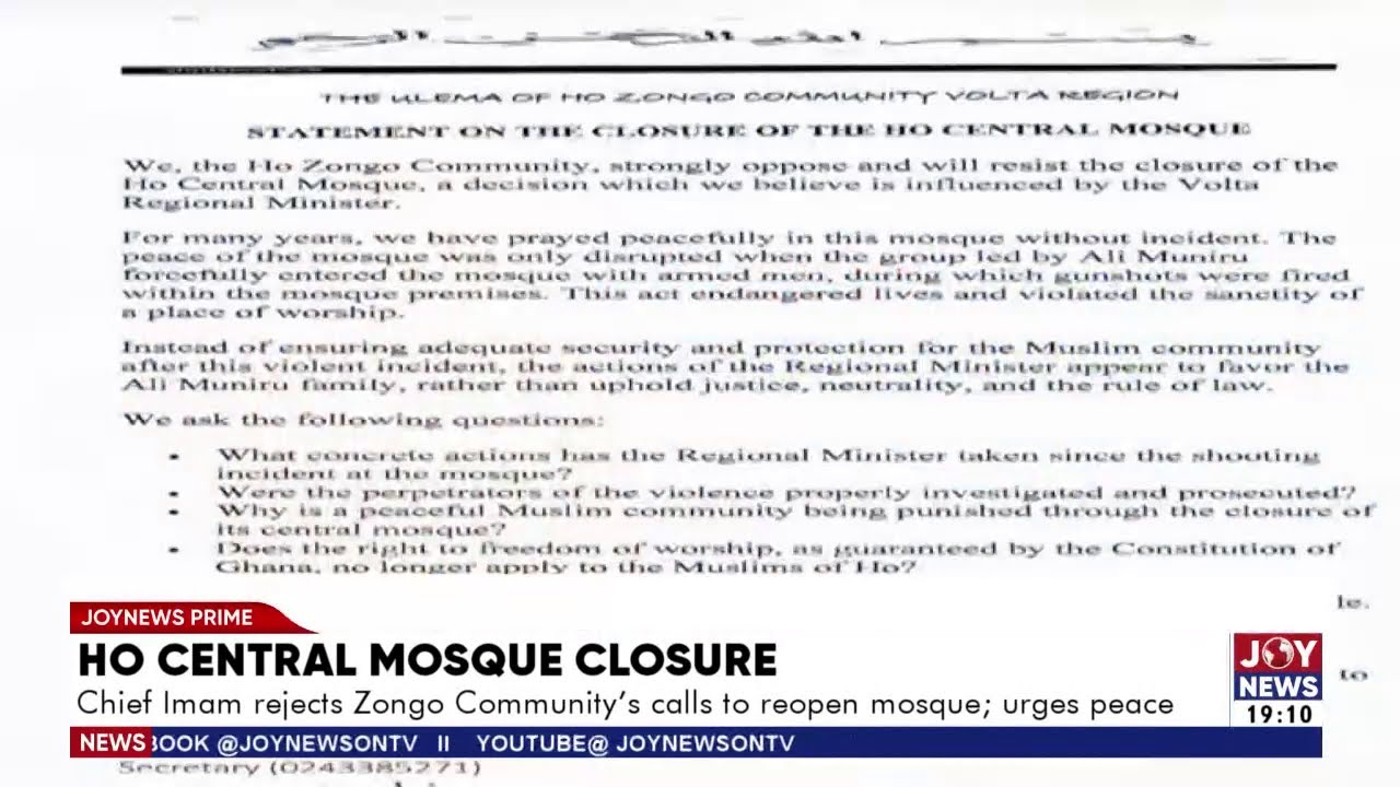 Ho Central Mosque Closure: Chief Imam rejects Zongo community's calls to reopen mosque; urges peace