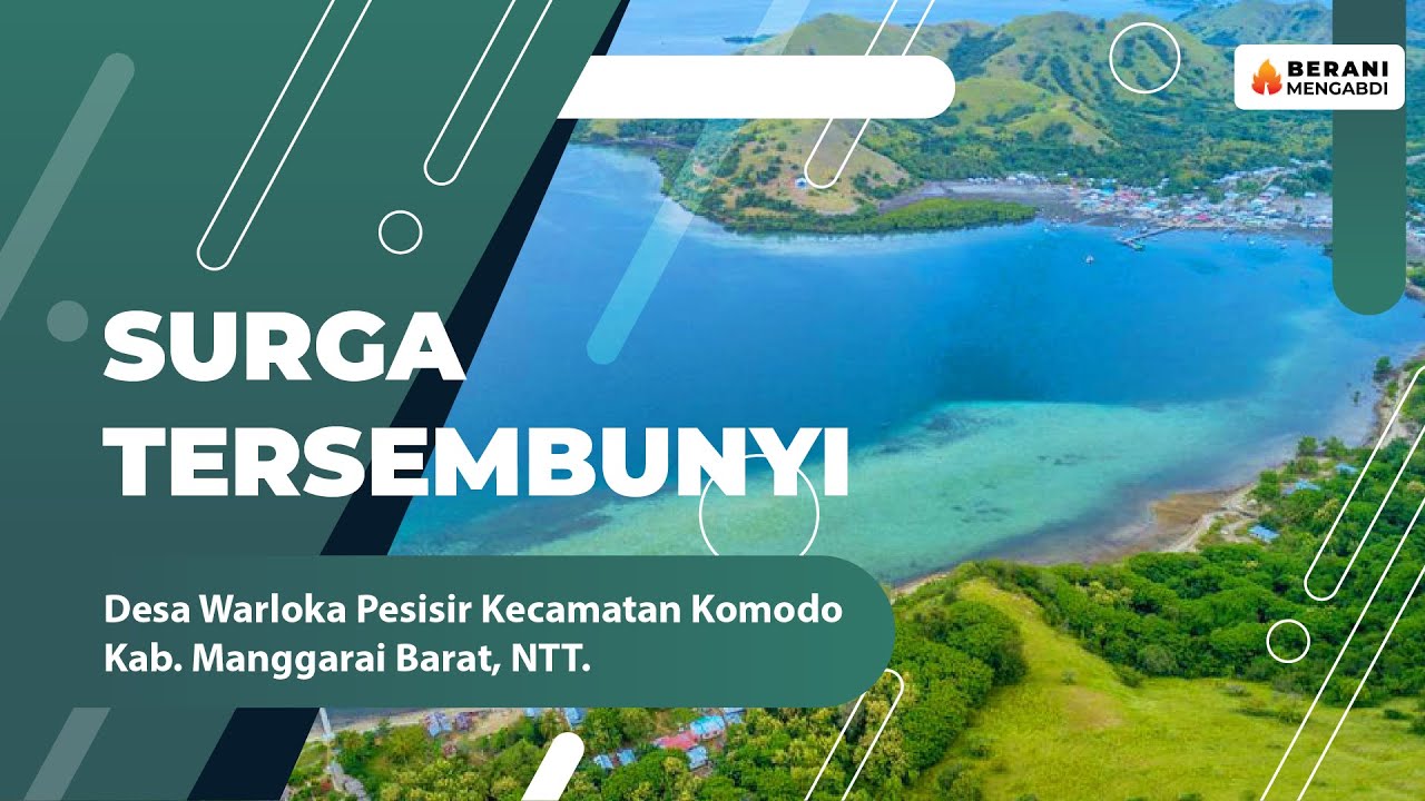 Surga Tersembunyi : Warloka Pesisir, NTT