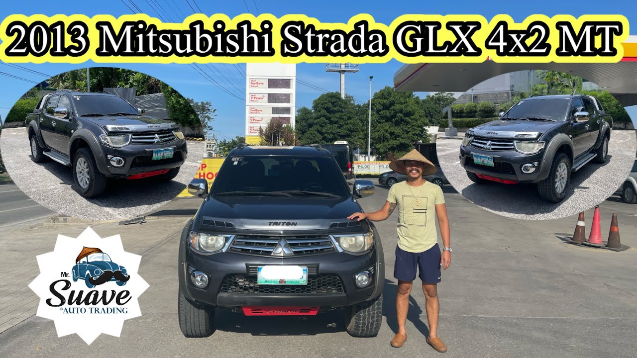 2013 Mitsubishi Strada GLx 4x2 Manual | Mr Suave Auto Trading
