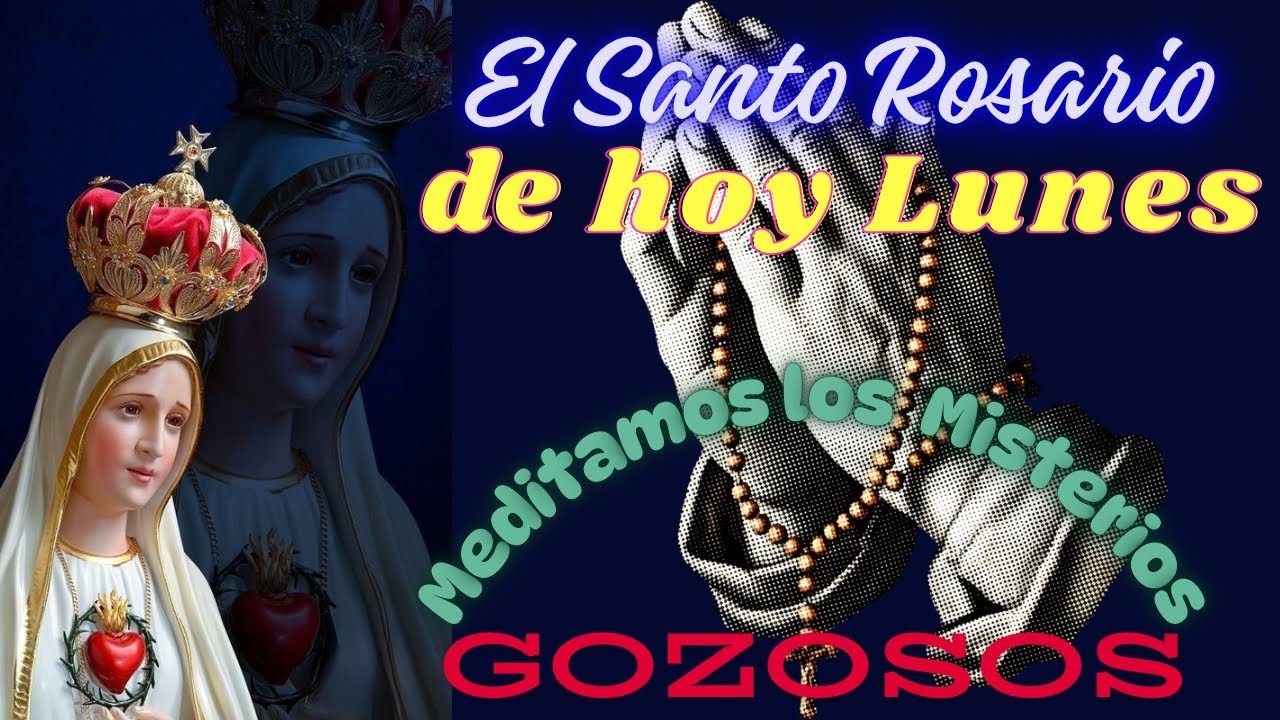 El Santo Rosario 📿 de hoy Lunes 01/12/2026 de meditan los misterios Gozosos