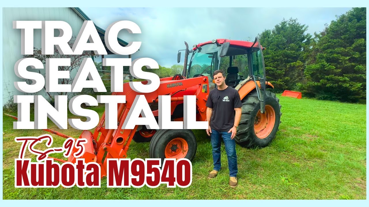 Замена сиденья на тракторе Kubota M9540 &mdash; Сиденье Trac Seats TS-95 &mdash; Инструкция по установке