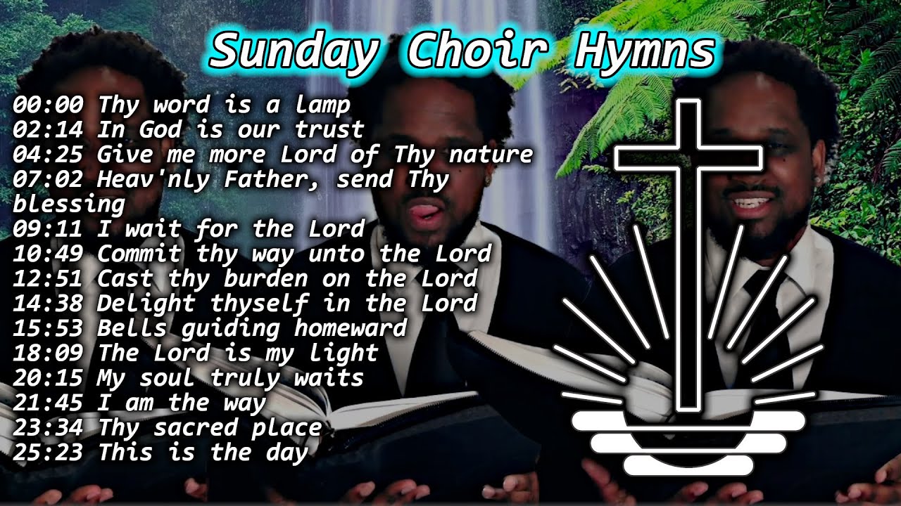 Sunday Choir Hymns ⛪✝️ 30 Minutes NAC Compilation