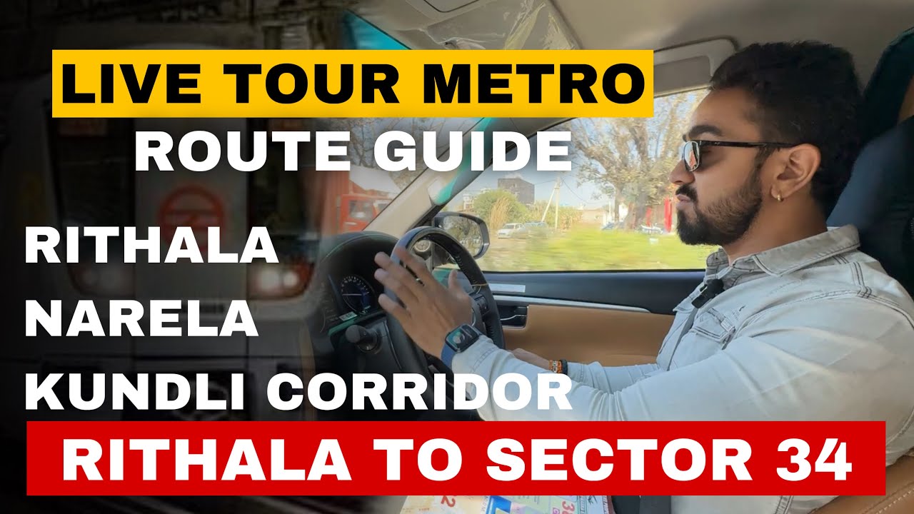 RITHALA SE SECTOR 34 TAK METRO LIVE TOUR || 