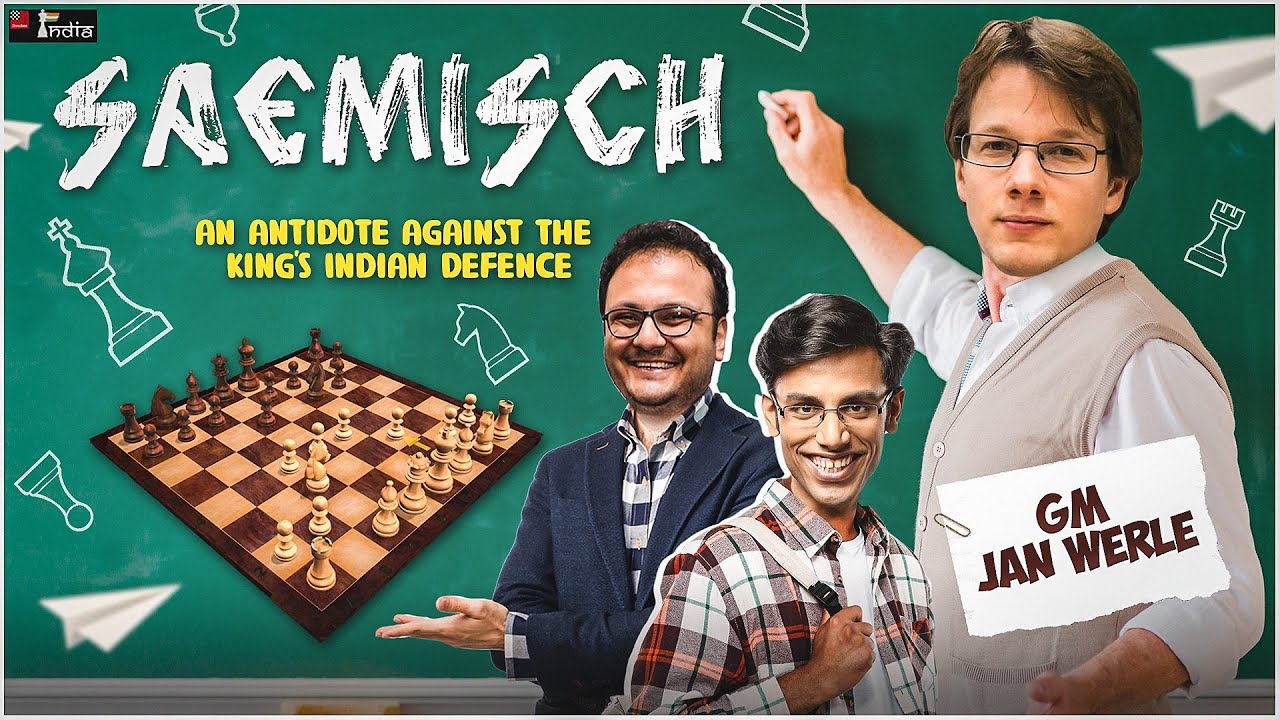 Beat the King's Indian Defence using the Saemisch Variation | ft. GM Jan Werle and Biswa Kalyan Rath
