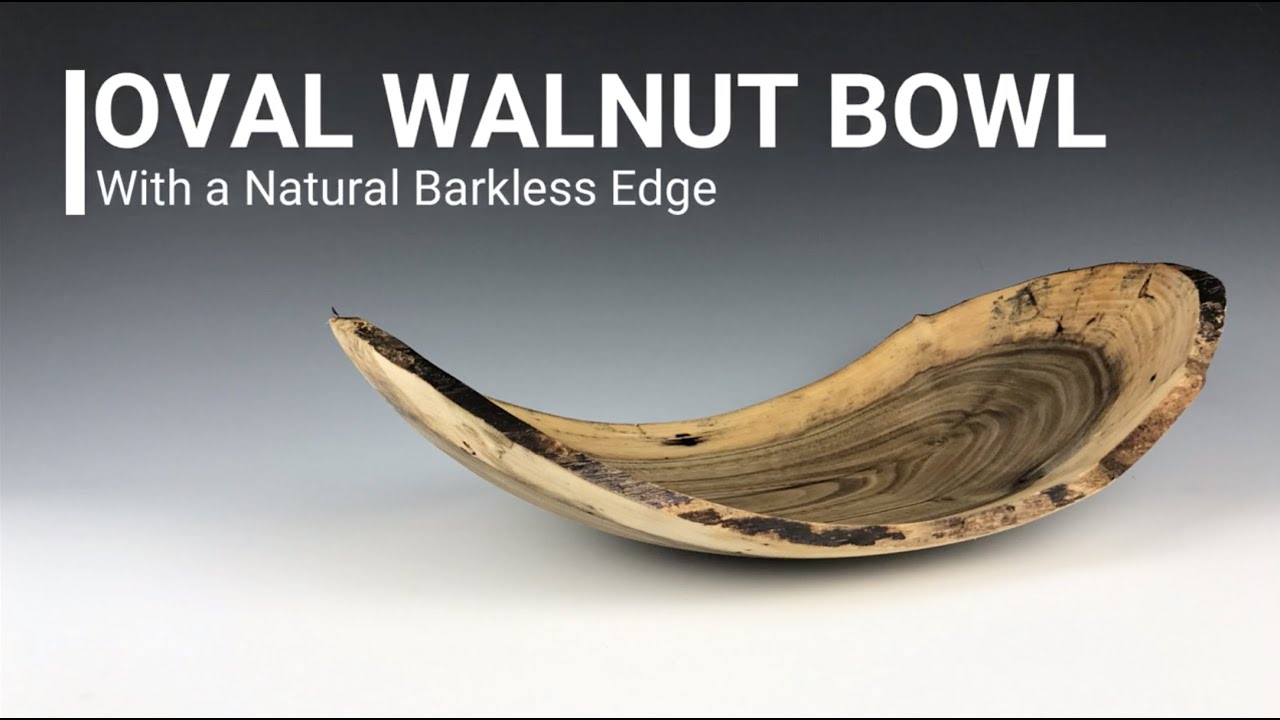 Turning an Oval Walnut Bowl from half of a log