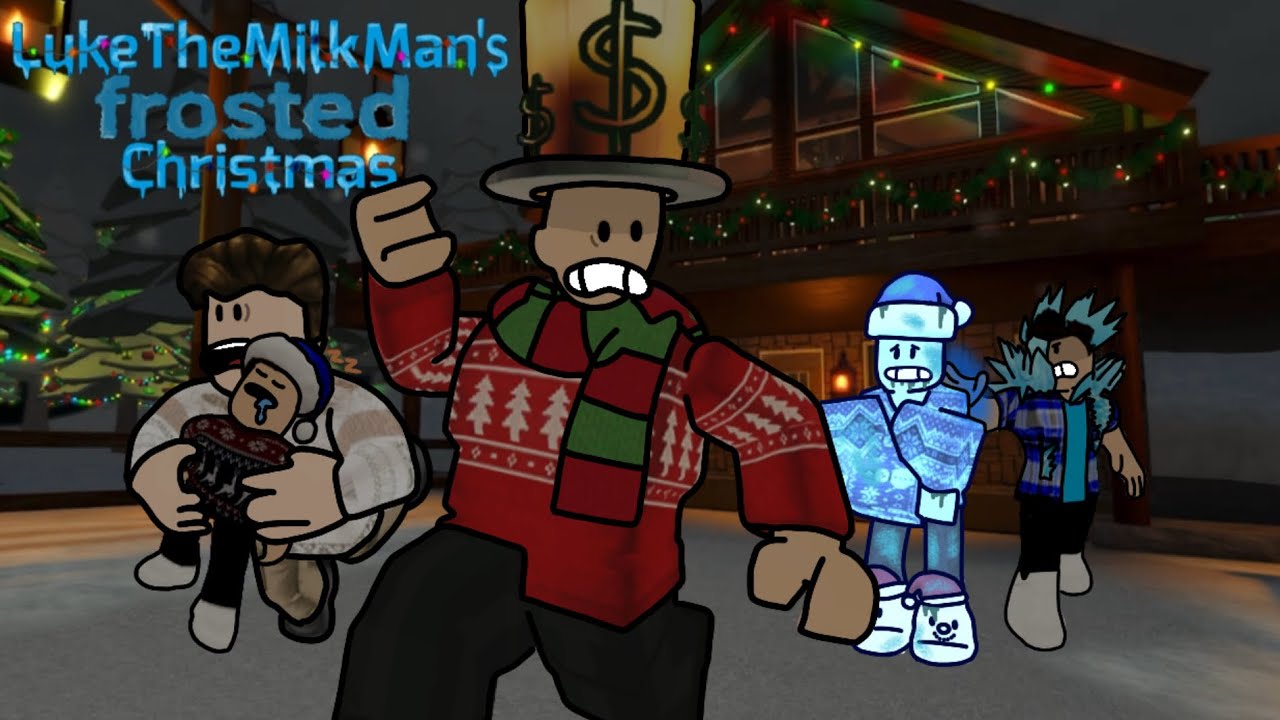LukeTheMilkMan’s Frosted Christmas 