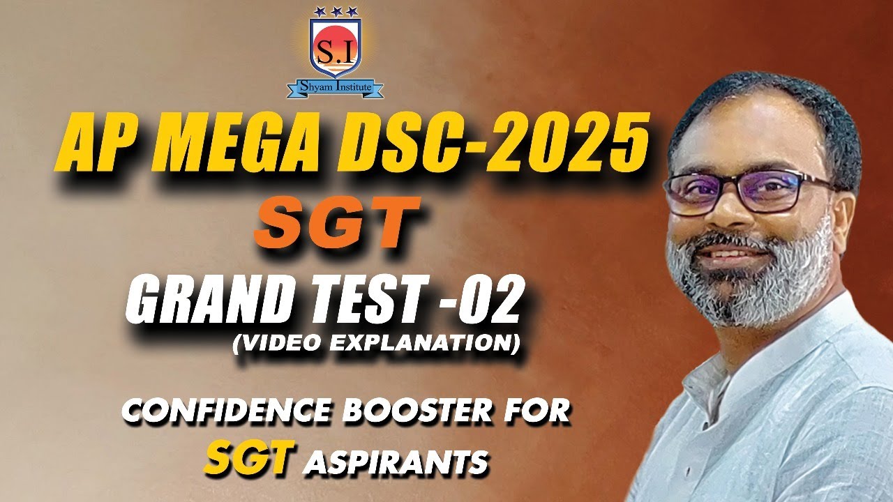 AP MEGA DSC -2025 | SGT GRAND TEST-2 | OPEN MOCK TEST | EXPLANATION