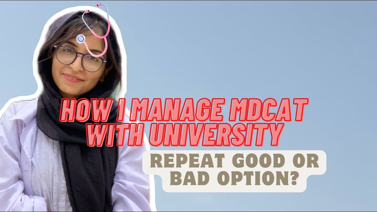 REPEATERS how I manage my Mdcat with my university| my mdcat journey