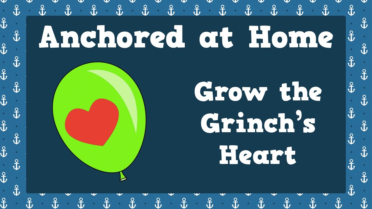 Grow the Grinch's Heart Experiment