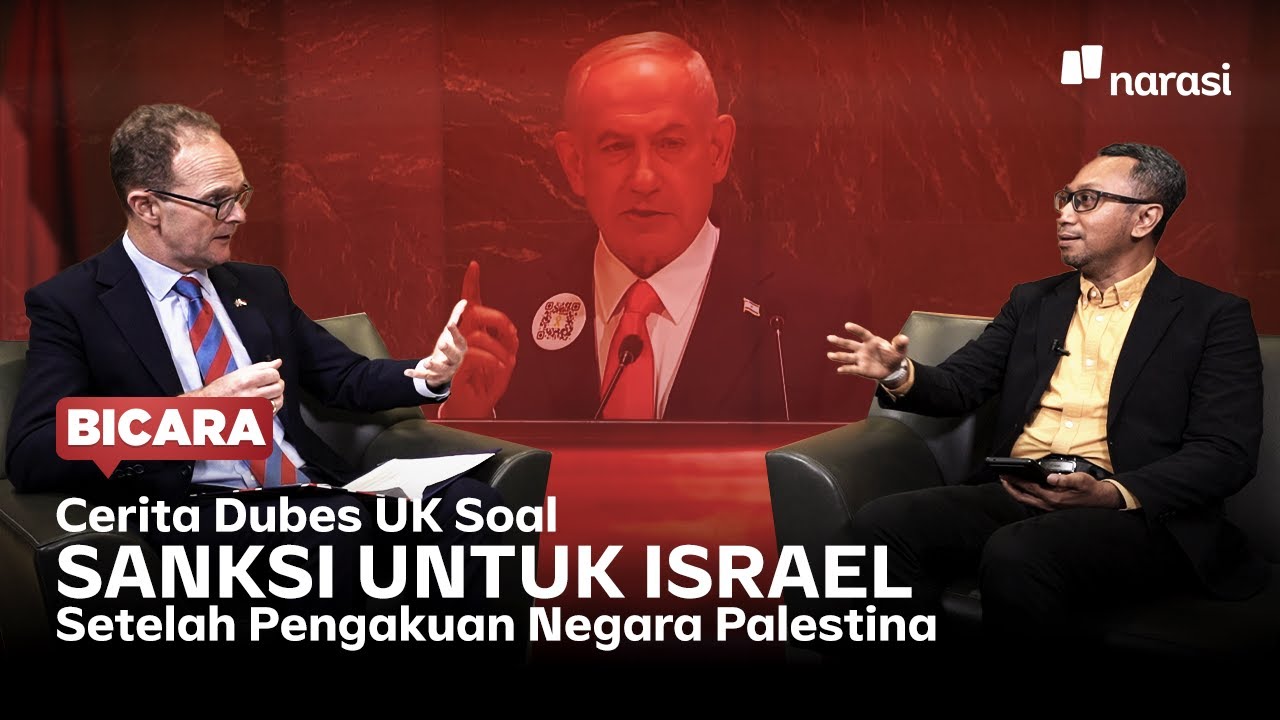 Cerita Dubes UK Soal Sanksi untuk Israel Setelah Pengakuan Negara Palestina | Bicara