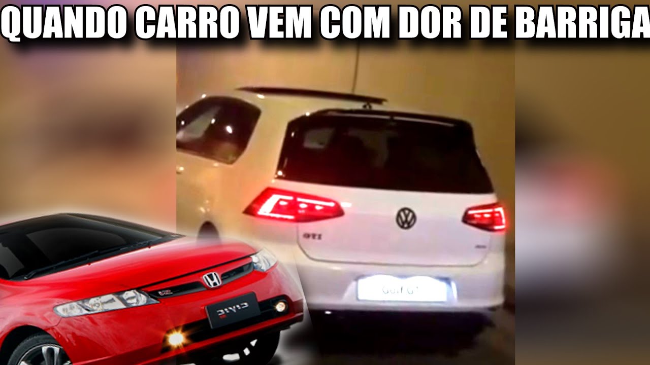 GOLF GTI vs CIVIC SI #7 (ZUEIRA INSANA)