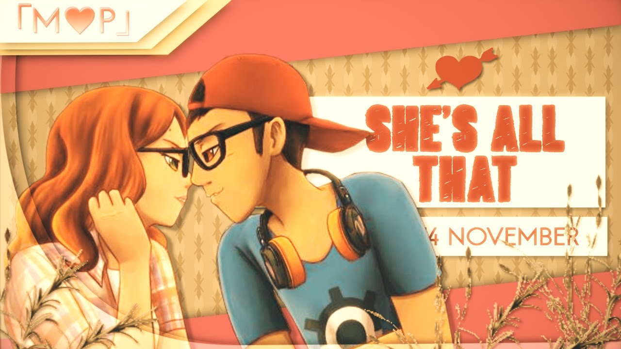 「M♥P」She's All That // NOT4 November ᴹᴱᴾ