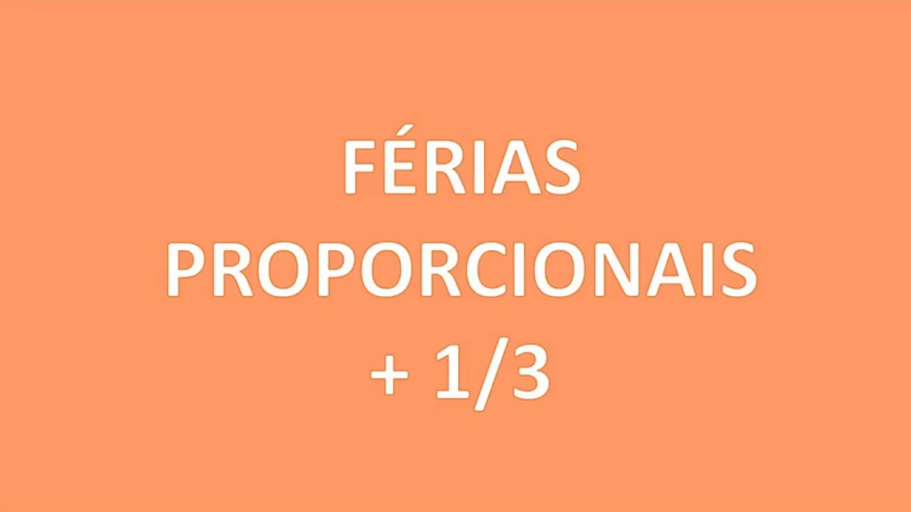 Cálculo de Férias Proporcionais: passo a passo simples e objetivo (pós reforma trabalhista)