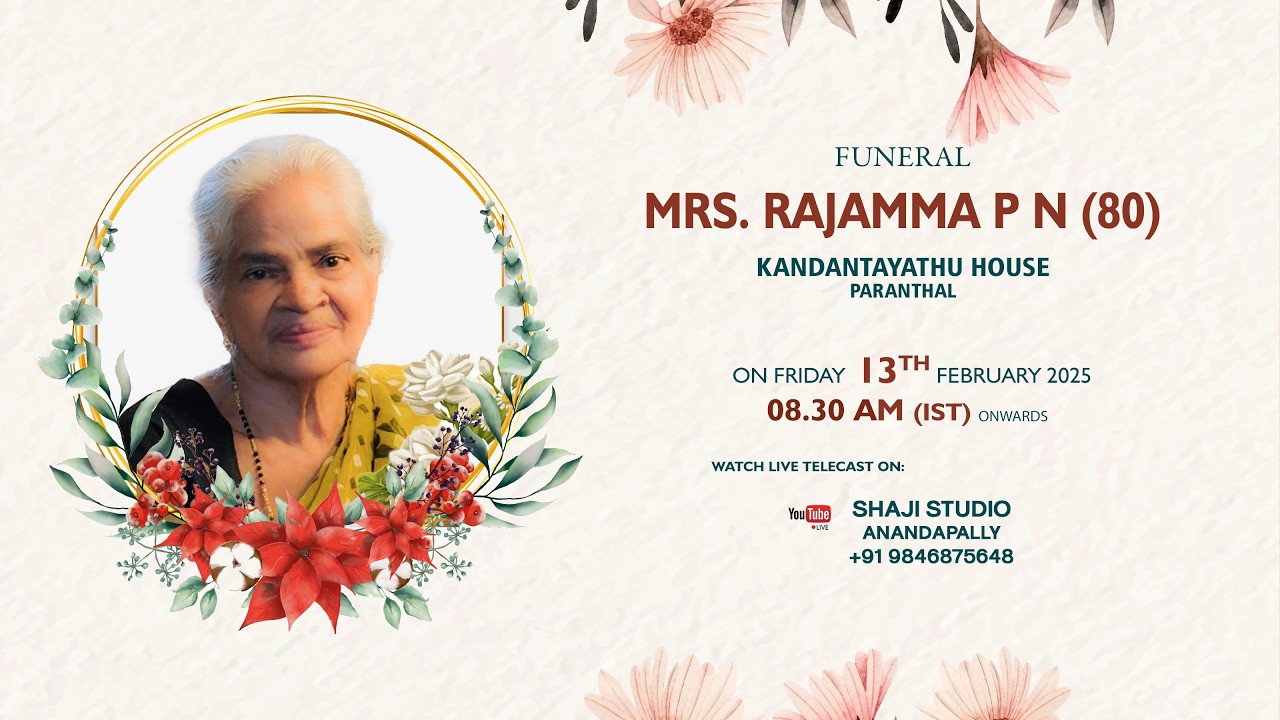 FUNERAL || MRS.RAJAMMA P N (80) || 13.02.2026 08.30 AM ||