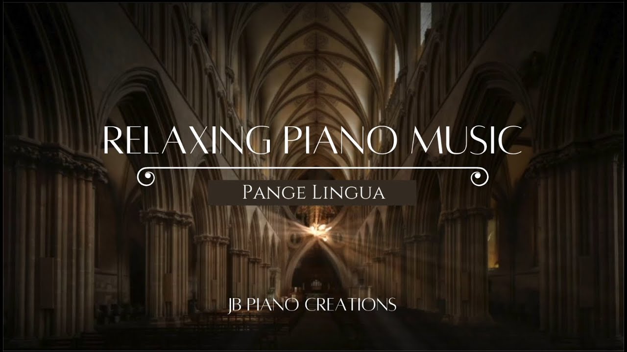 Pange Lingua | 3 Hour Relaxing Piano Music: Sleep Music, Meditation Music, Calm Music, Focus, Study