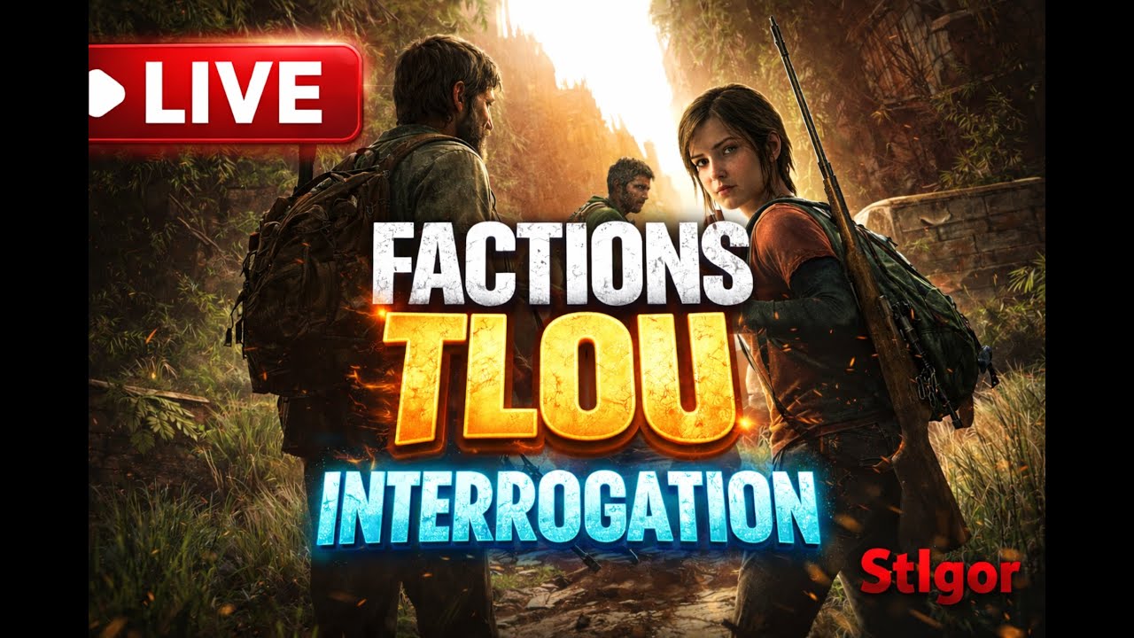 🔴LIVE - THE LAST OF US - FACTIONS MultiPlayer  #572  - 😄 -- Interro!!✅