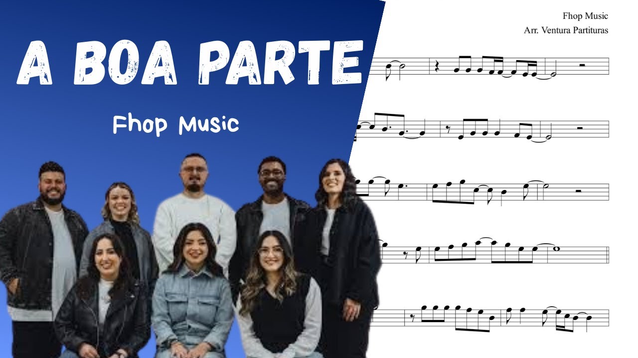 🎼 Partitura: A Boa Parte (Fhop Music) | Violino ou Flauta