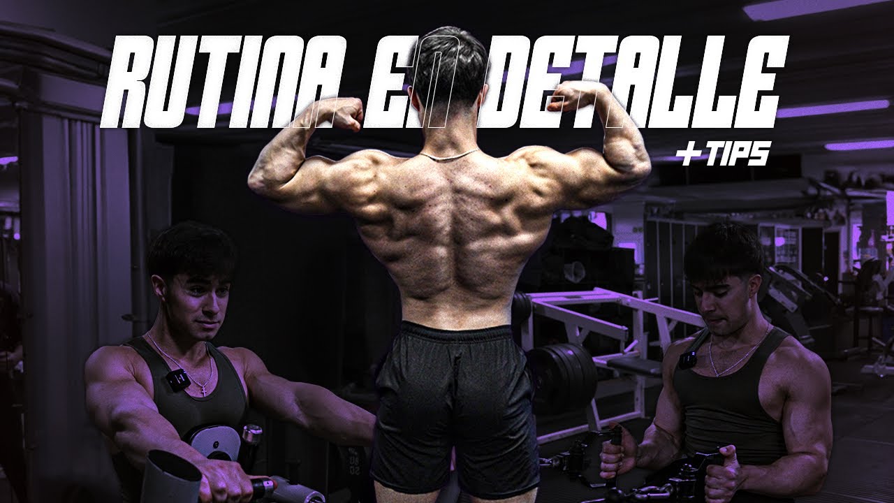 GU&Iacute;A DEFINITIVA PARA CRECER TU ESPALDA | RUTINA PERFECTA SEG&Uacute;N LA CIENCIA