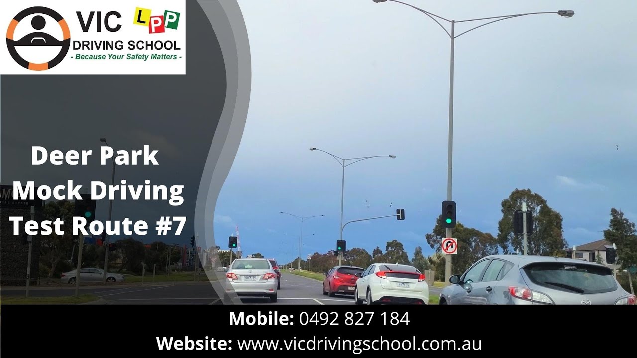 Deer Park Mock Driving Test | Route #7 | VIC Driving School