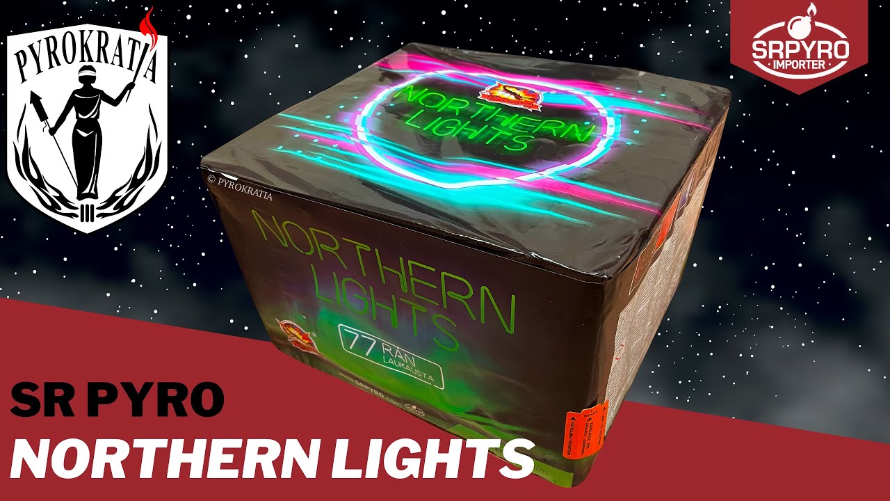 Northern Lights - SR Pyro (2021)