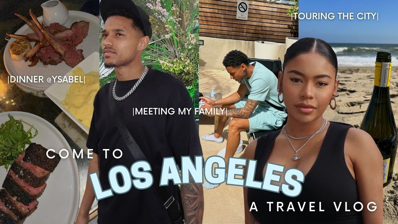 LOS ANGELES VLOG! | ADAM MEETS MY FAMILY + TOURING THE CITY + LOTS OF FAMILY BONDING!