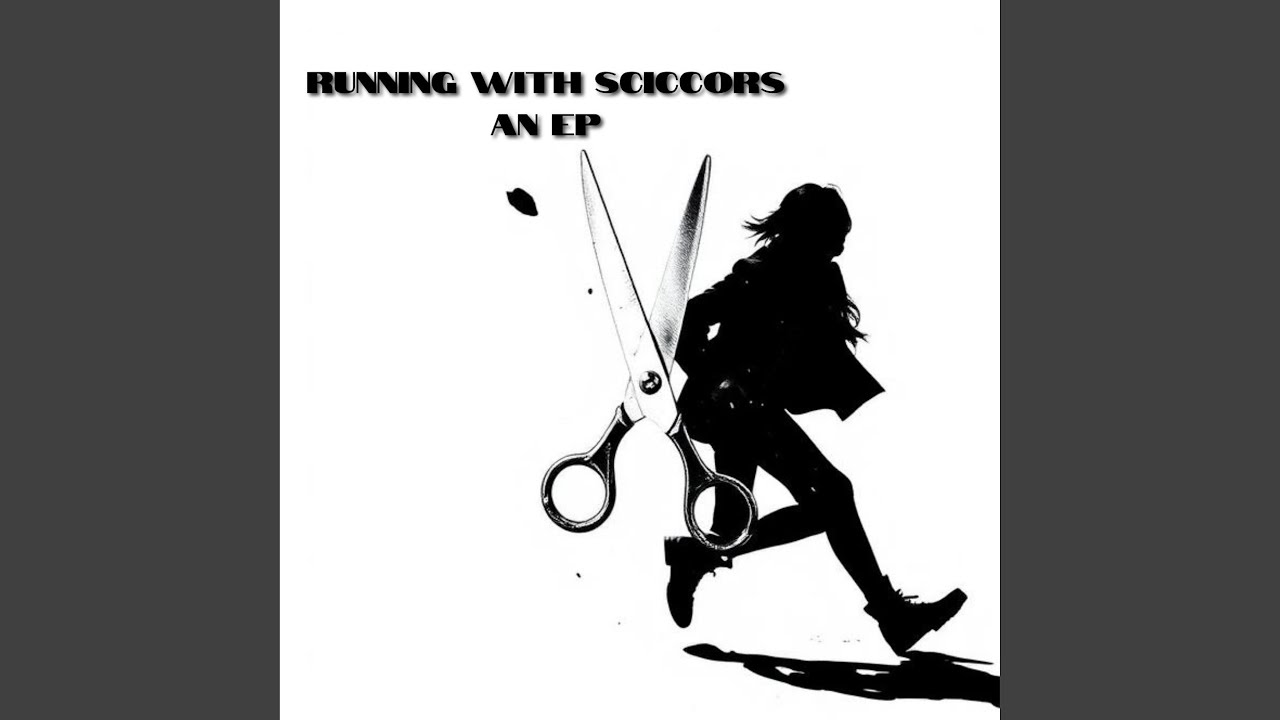 Running With Scissors