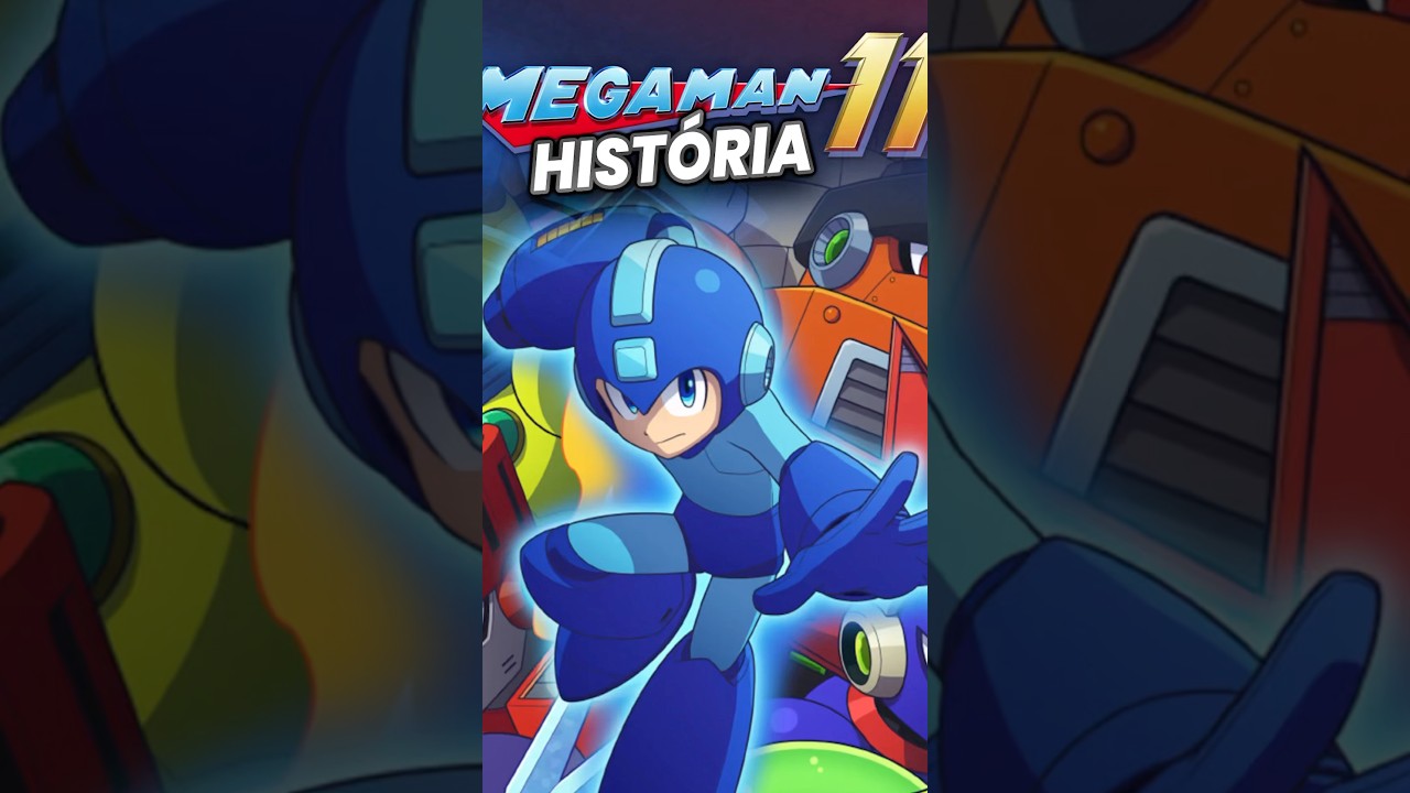 A História do Mega Man 11 
