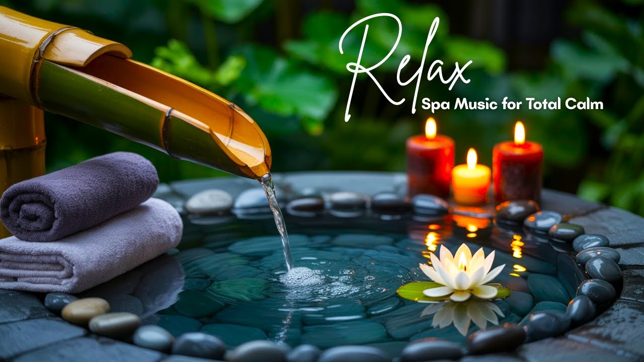 Spa Music for Massage Relax 🌿 | Gentle Piano Touch for Physical Balance & Peace