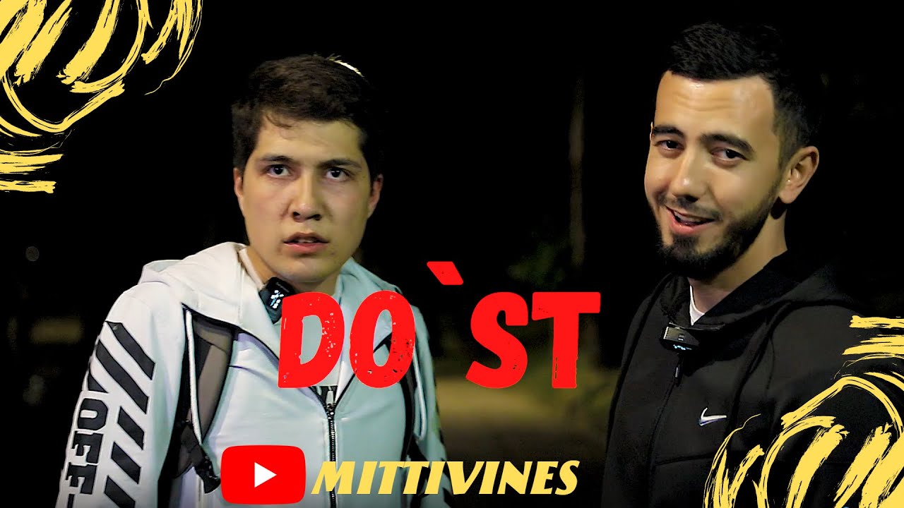 Mittivine | DO`ST #mittivine #mittime #tolaganoff  #solikhoff #FILM