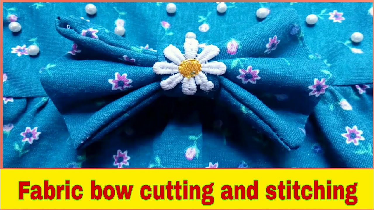 Fabric bow cutting and stitching | how to make fabric bow | DIY Fabric Bow | sewing tutorial
