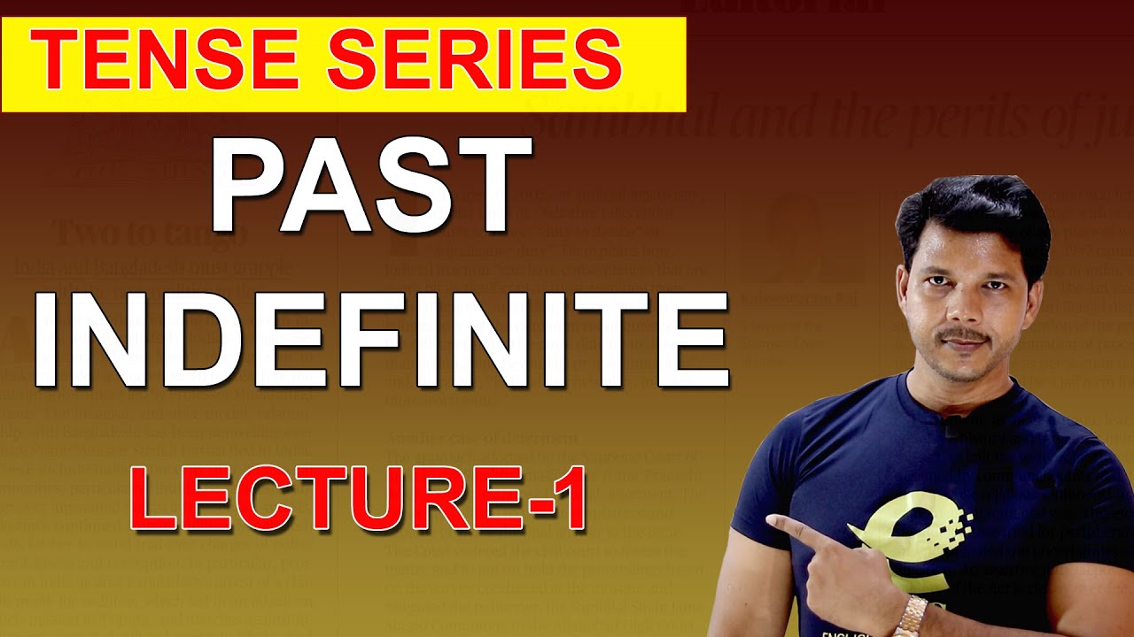 PAST INDEFINITE TENSE || PART -1