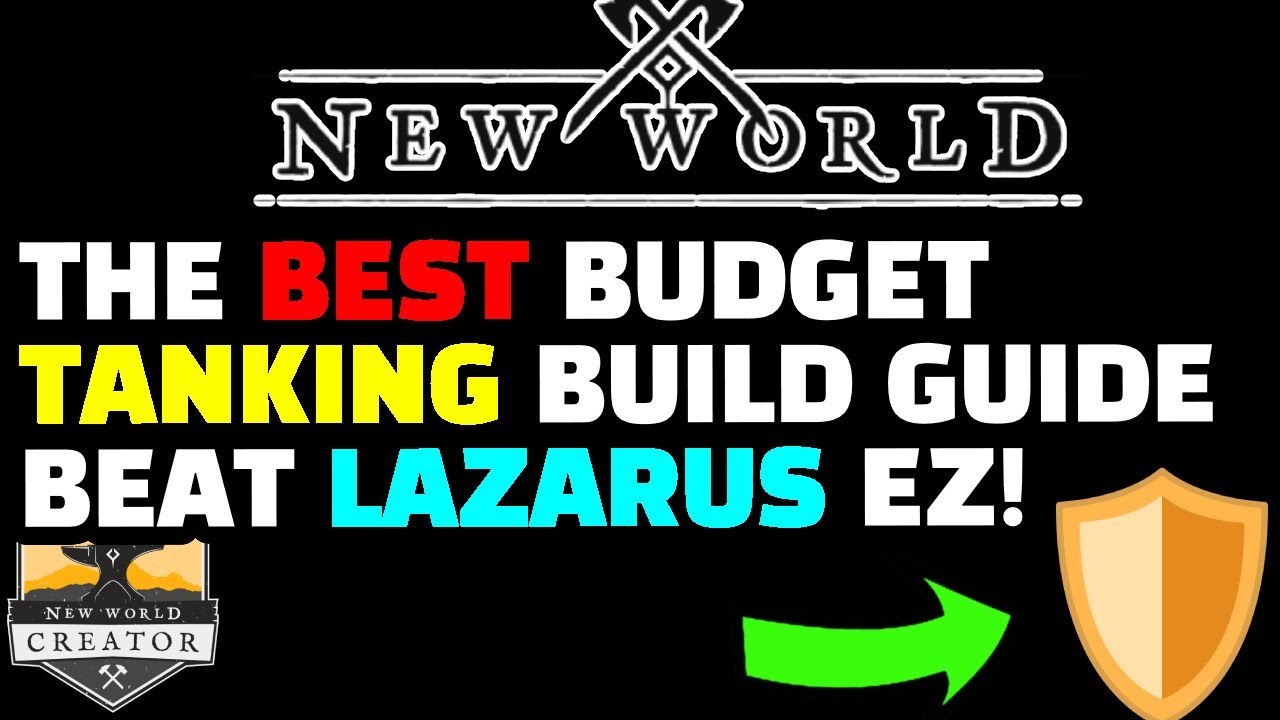 BUDGET TANK New World Build Guide - No Crafting Or Market Required! Tank Lazarus EASILY!