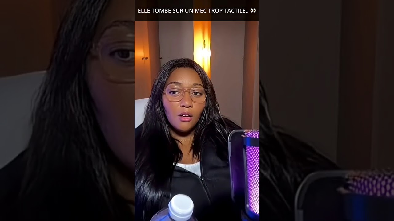 Lalla Loulou   Elle tombe sur un mec trop tactile