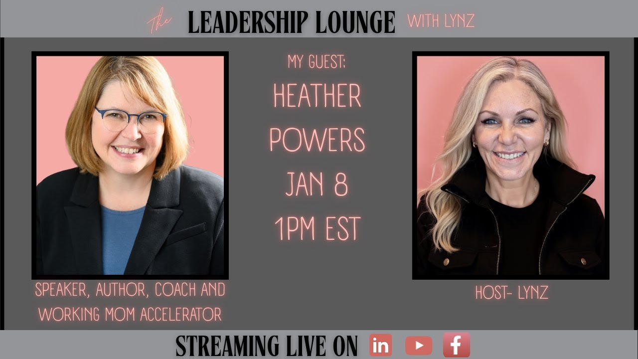 Heather Powers enters THE LEADERSHIP LOUNGE