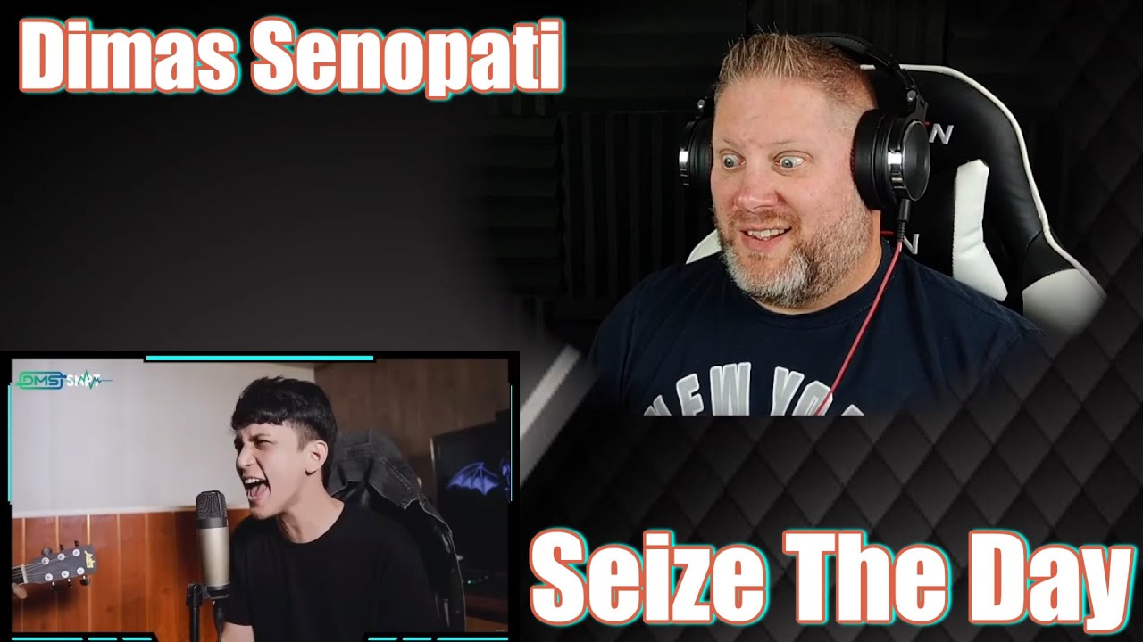 Dimas Senopati - Seize The Day (Acoustic Cover) | REACTION