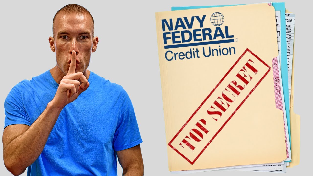 5 Things Navy Federal WON’T Tell You if You DON’T Ask