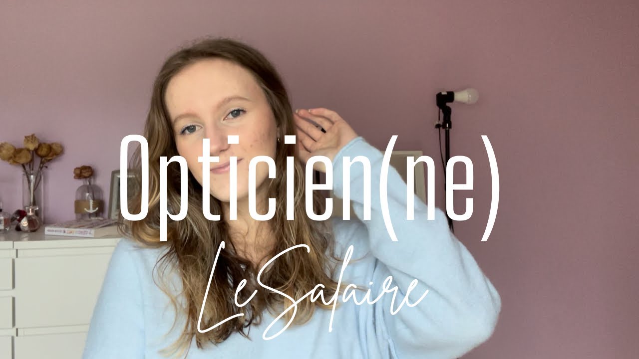 Le salaire d'un(e) Opticien(ne) | Débutant(e)