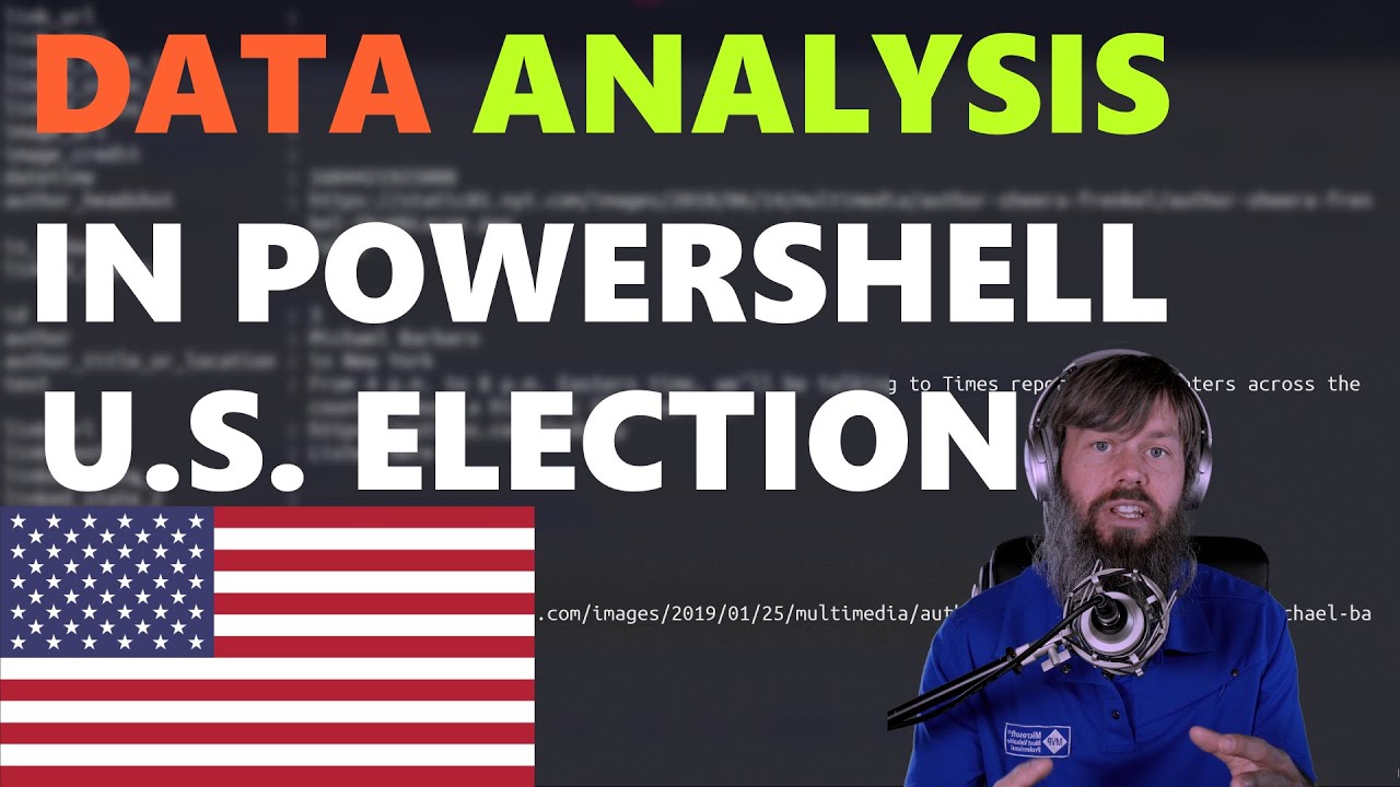 Analyze Data with PowerShell | U.S. Presidential Election 2020 Dataset