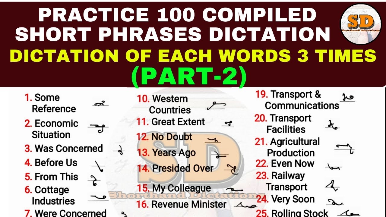 Part 2 | 100 Short Phrases | 3 Times | Shorthand Dictations | Compiled phrases with Outlines