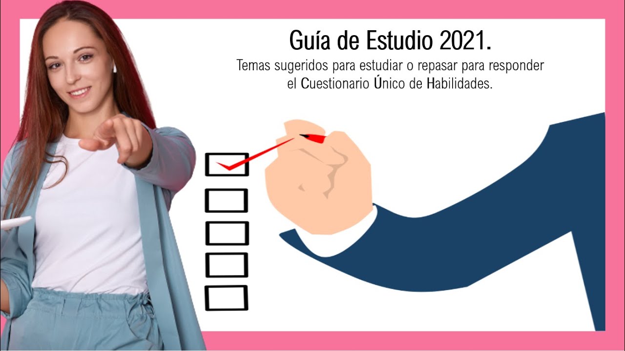 ✅📣Guía Cestionario Único de Habilidades. Fase 3 Admisión UnADM 2021✨
