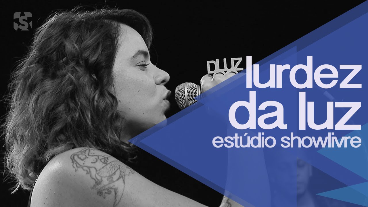 Lurdez da Luz no Est&uacute;dio Showlivre 2014 - Apresenta&ccedil;&atilde;o na &iacute;ntegra