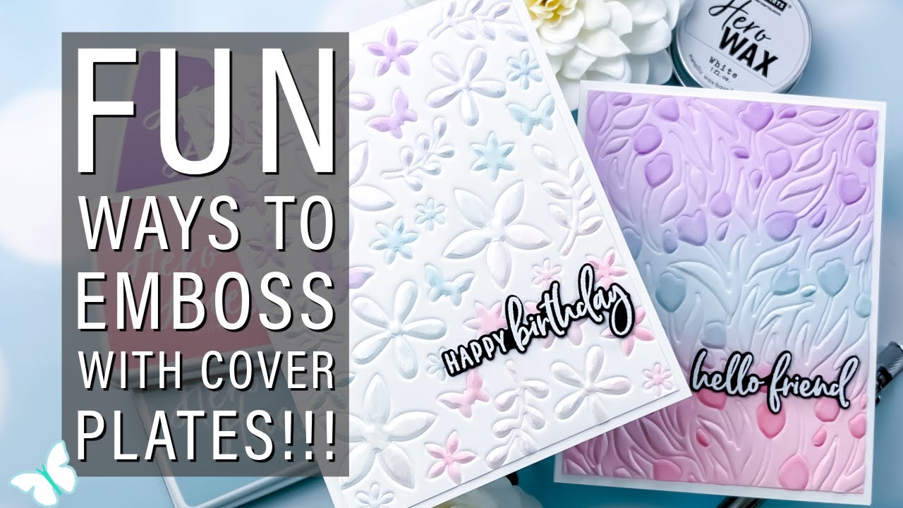2 Fun Ways to Dry Emboss with Cover Plates! Simple + Stunning Cardmaking!