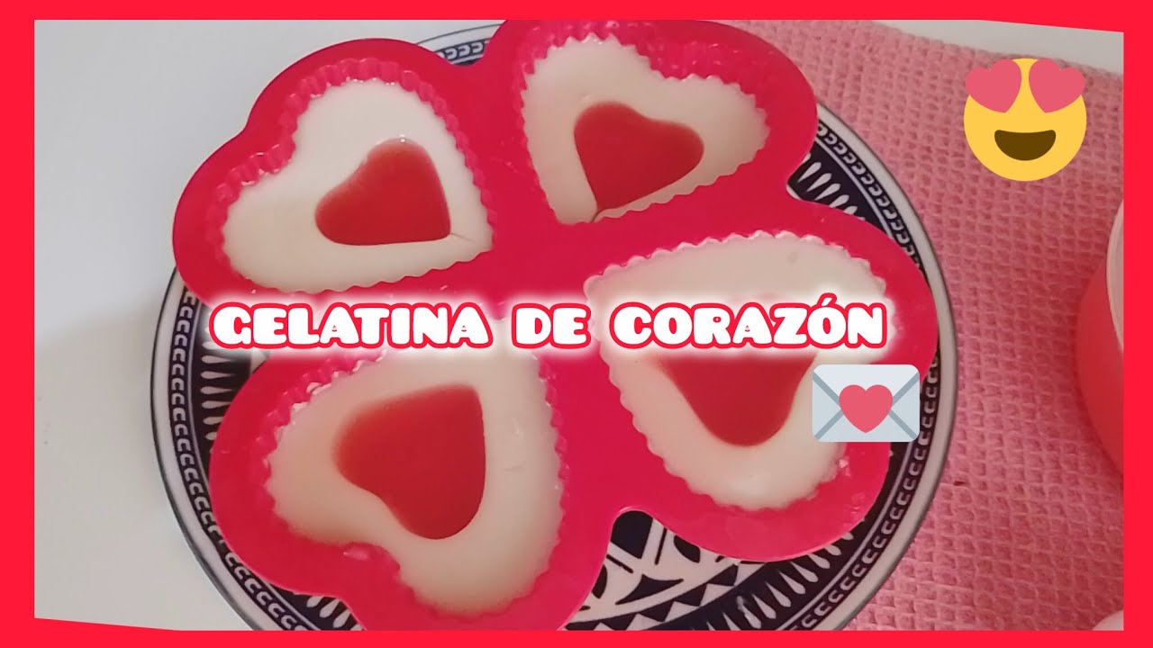 GELATINA DE CORAZÓN PARA SAN VALENTIN 