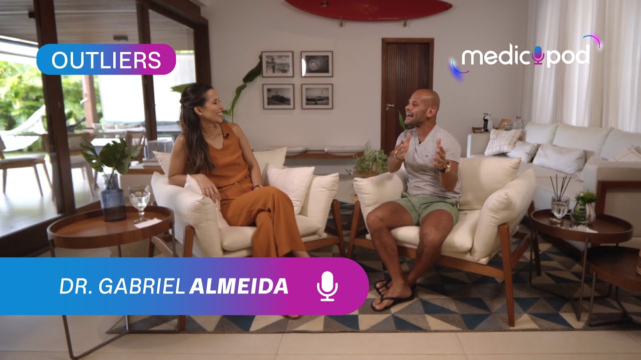 MedicPod &ndash; Outliers: Empreender na medicina &eacute; assumir riscos - Dr. Gabriel Almeida