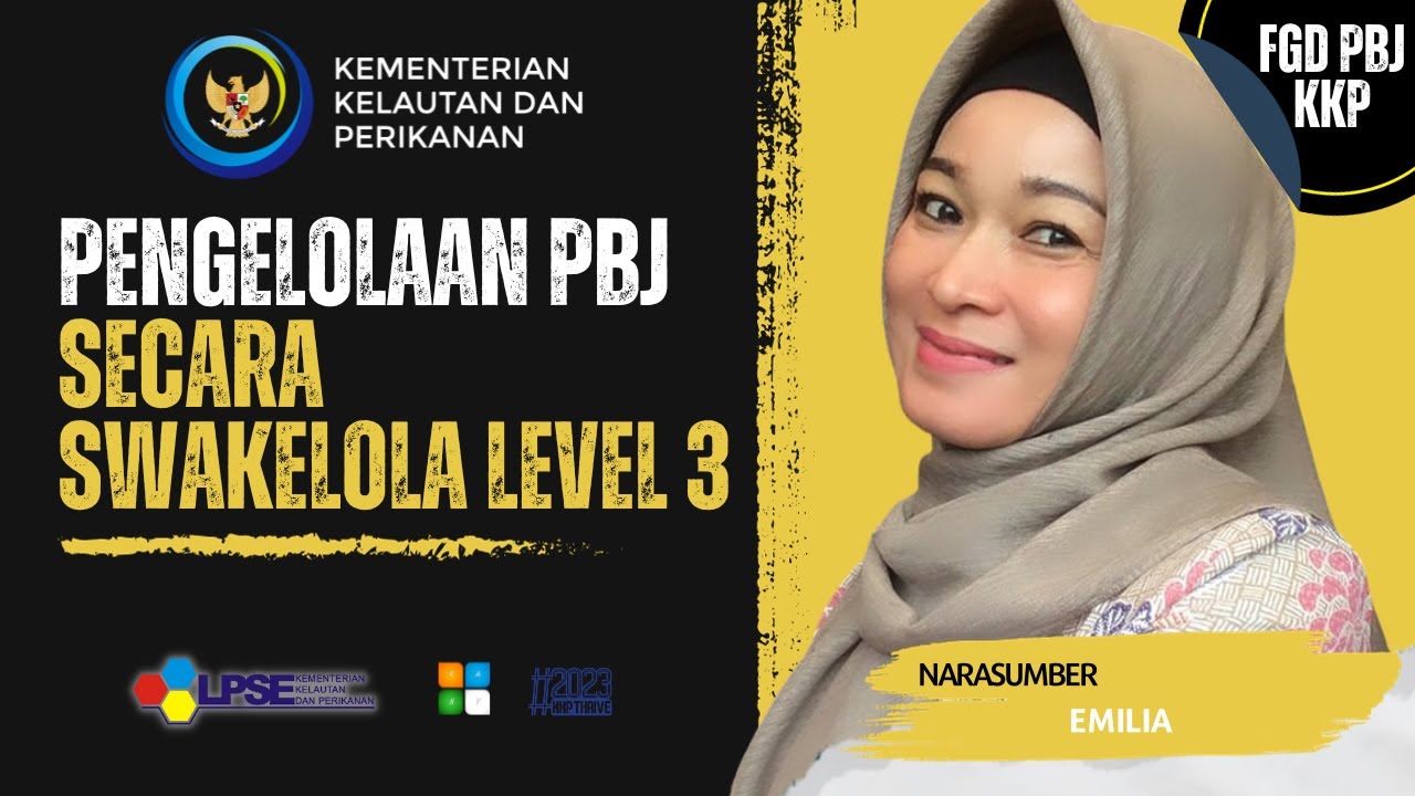 FGD PBJ KKP Tema Pengelolaan PBJ secara Swakelola Level 3