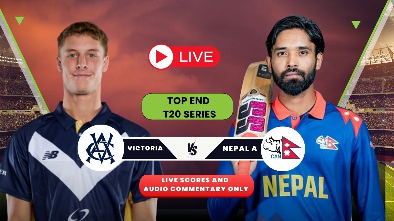 Nepal 'A' vs Victoria Top End T2 Match Live Score & Commentary | 2nd Inninng |