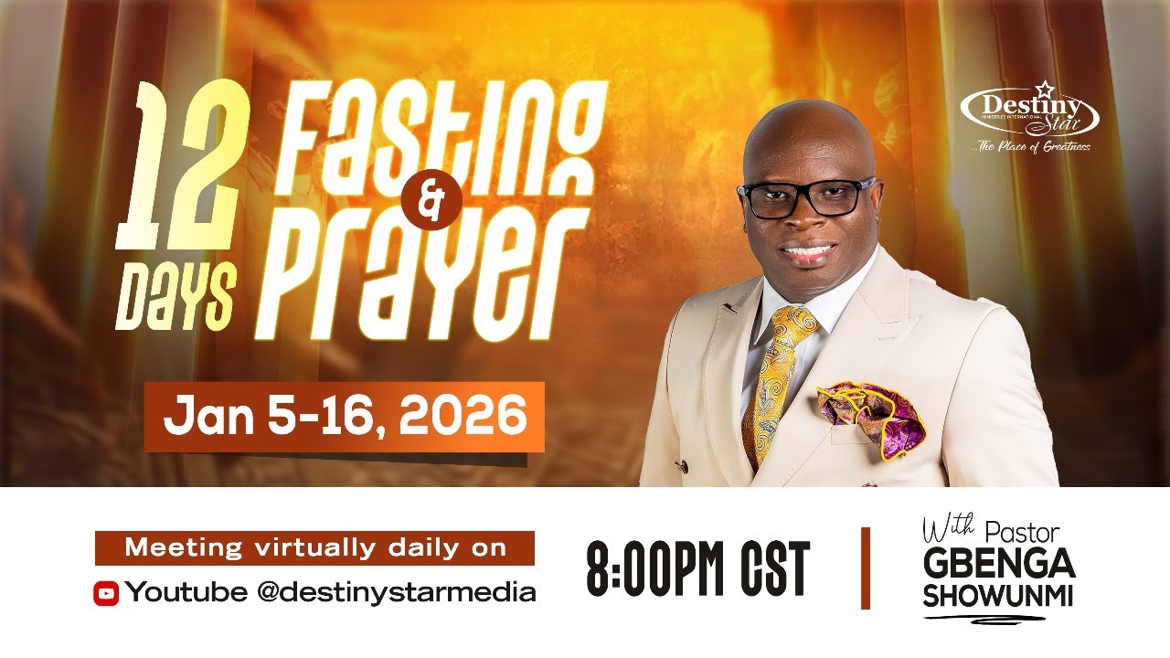 DAY 10 FASTING & PRAYER | PASTOR G. SHOWUNMI