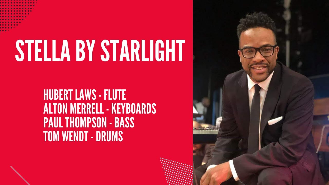 Alton Merrell playing Stella By Starlight with Hubert Laws