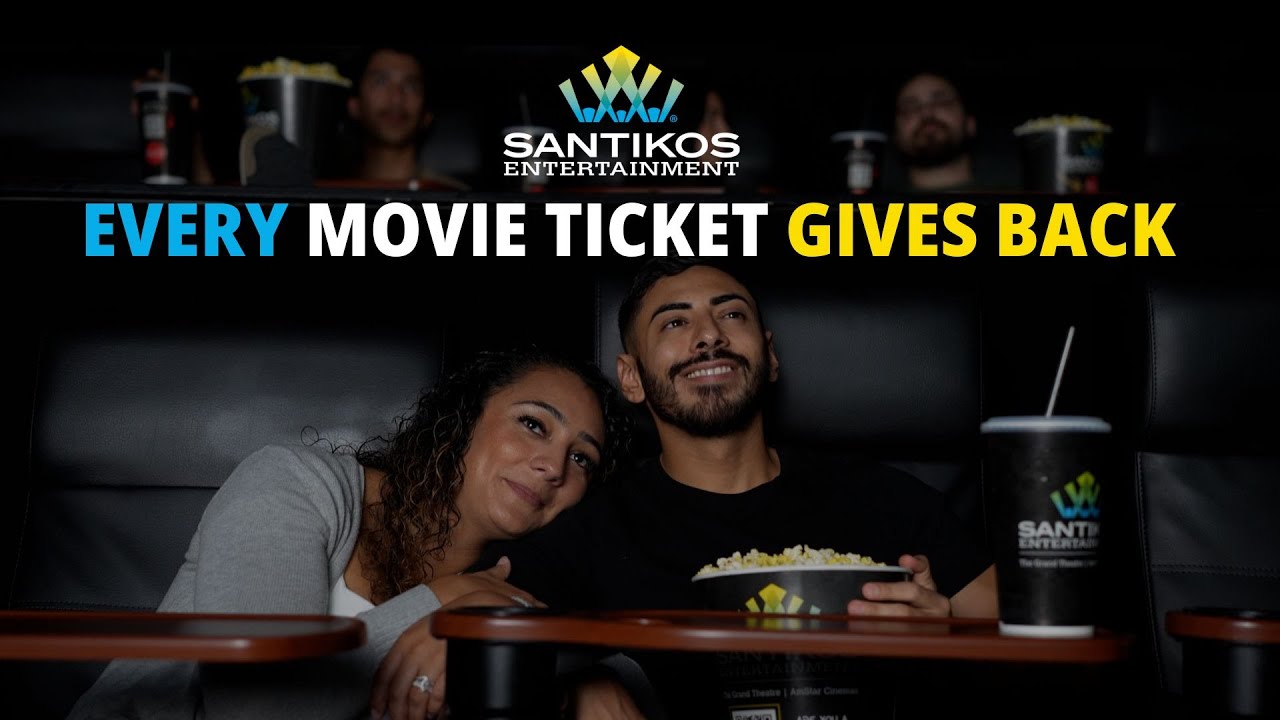 Every Ticket Gives Back | Santikos Movie Theater